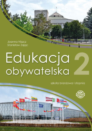 Edukacja obywatelska 2 - podręcznik dla klasy drugiej szkoły branżowej I stopnia